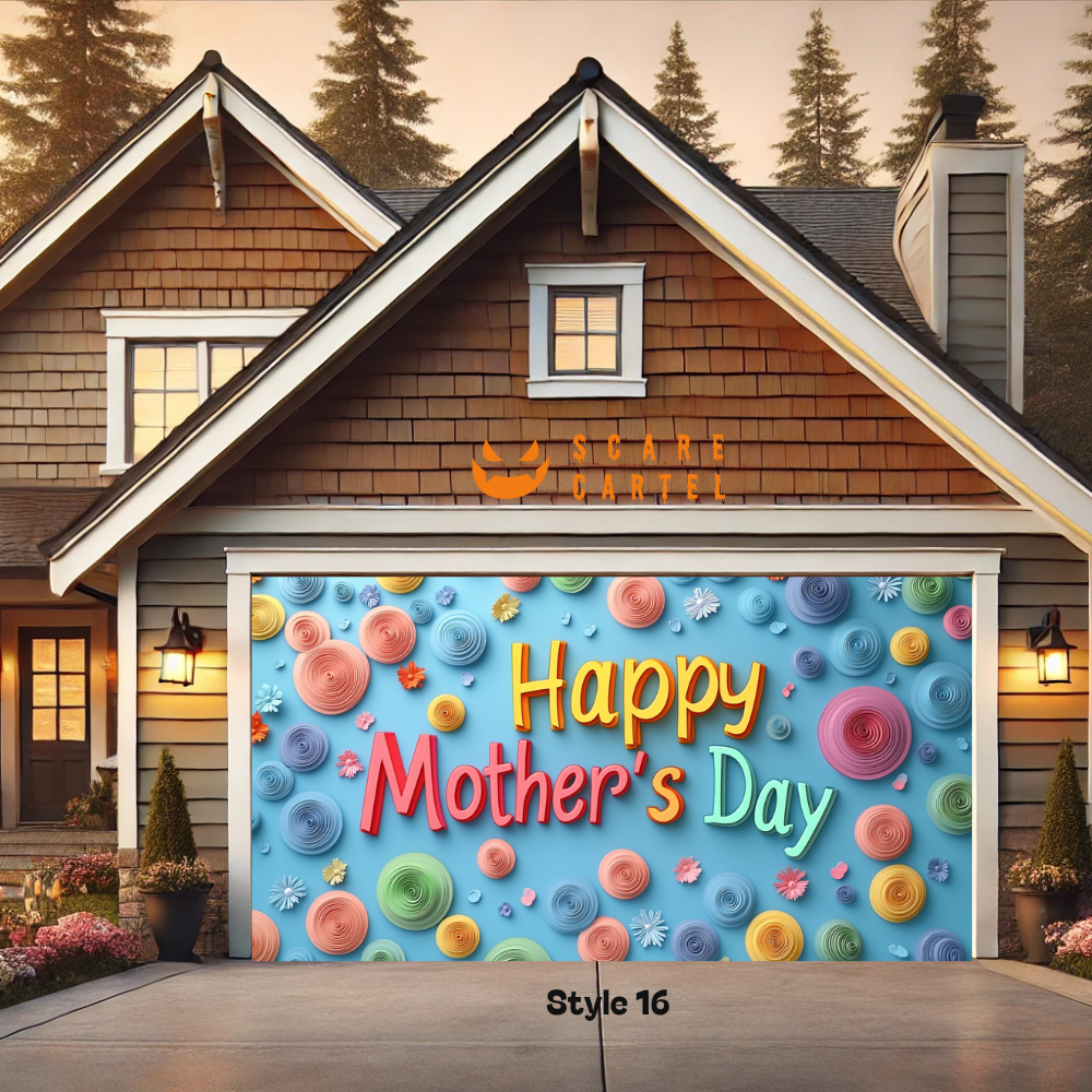 Mother&#39;s Day Garage Door Decoration